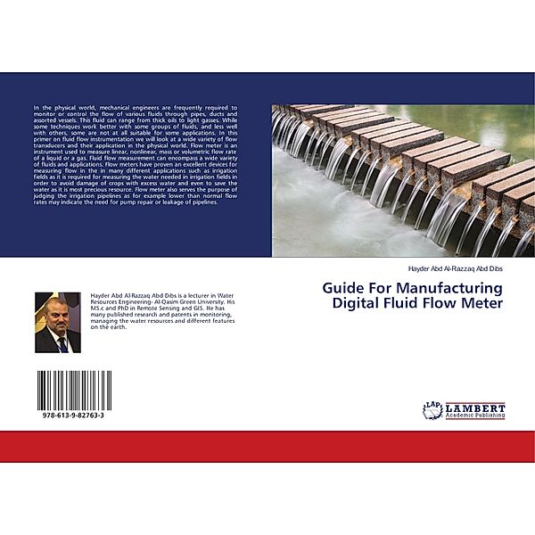 Guide For Manufacturing Digital Fluid Flow Meter, Hayder Abd Al-Razzaq Abd Dibs