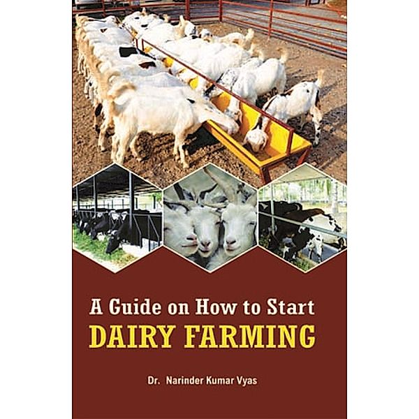 Guide How to Start Dairy Farming, Narender Kumar Vyas