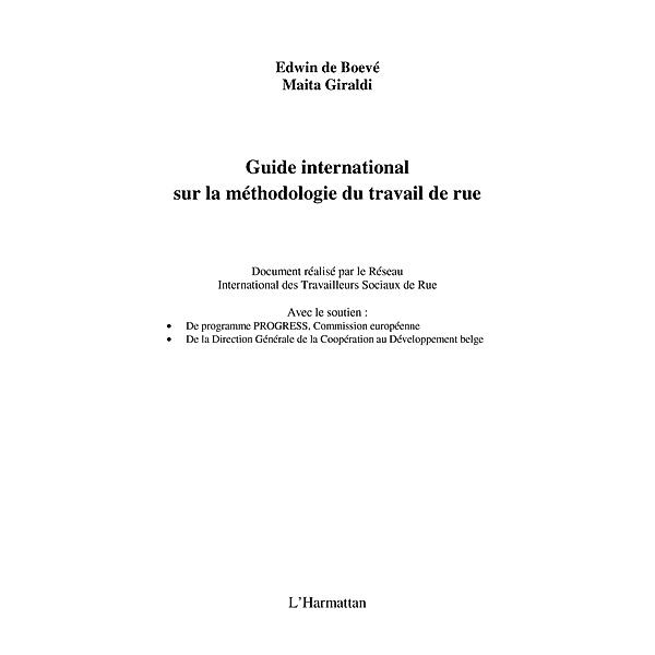 Guide international sur la methodologie du travail de rue / Hors-collection, Edwin De Boeve
