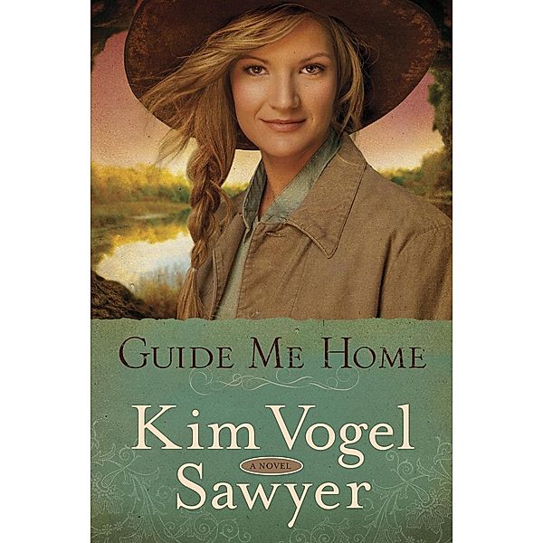 Guide Me Home, Kim Vogel Sawyer