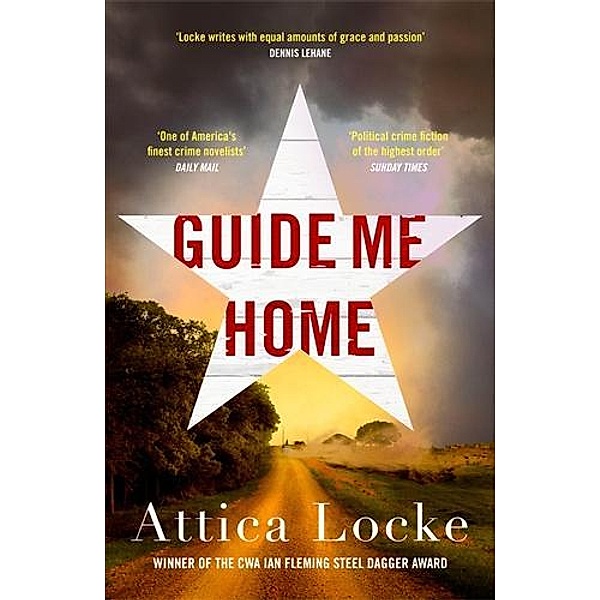 Guide Me Home, Attica Locke