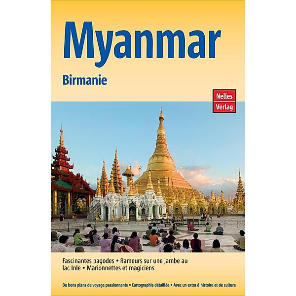 Guide Nelles Myanmar, Helmut Koellner, Axel Bruns