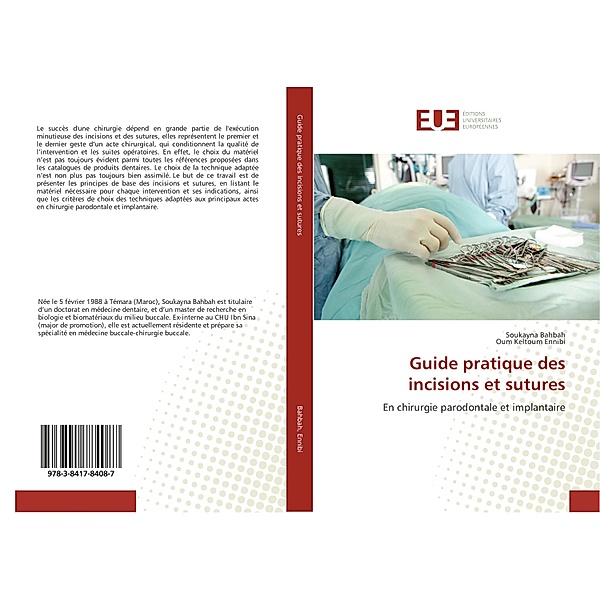 Guide pratique des incisions et sutures, Soukayna Bahbah, Oum Keltoum Ennibi