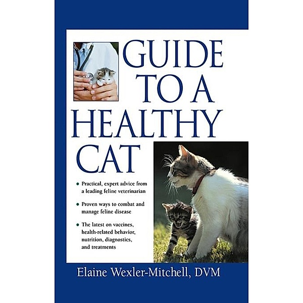 Guide to a Healthy Cat, Elaine Wexler-Mitchell