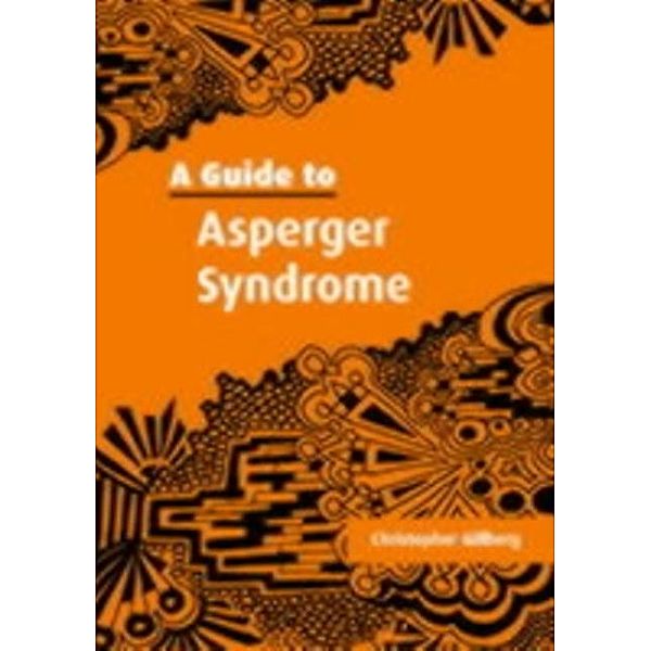 Guide to Asperger Syndrome, Christopher Gillberg