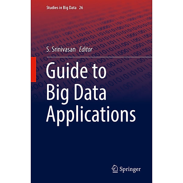 Guide to Big Data Applications