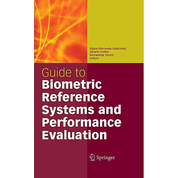 Guide to Biometric Reference Systems and Performance Evaluation