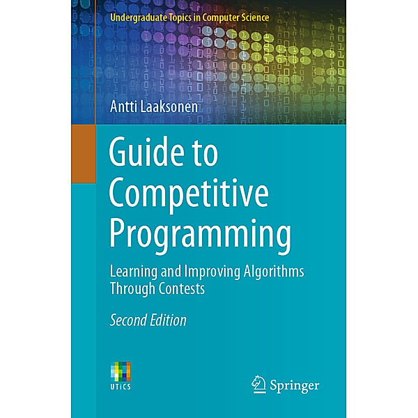 Guide to Competitive Programming, Antti Laaksonen
