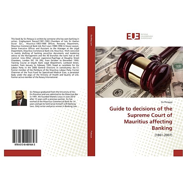 Guide to decisions of the Supreme Court of Mauritius affecting Banking, Siv Potayya