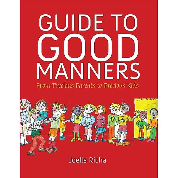 Guide to Good Manners, Joelle Richa