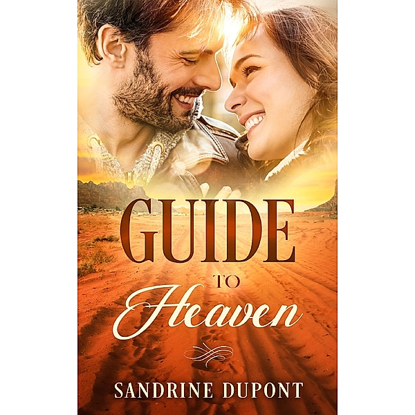 Guide to Heaven / Heaven-Reihe Bd.3, Sandrine Dupont