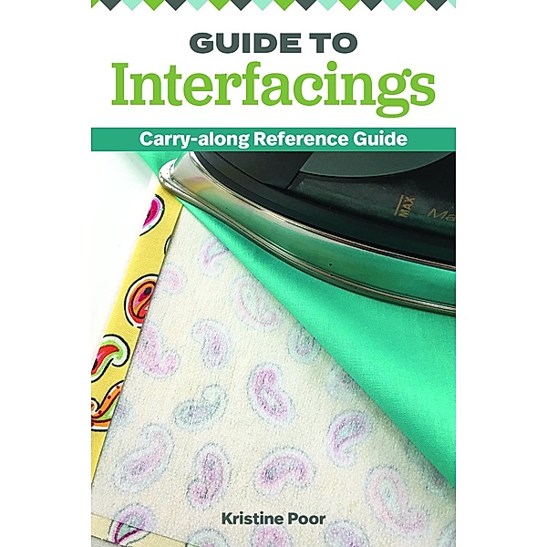 Guide to Interfacings, Kristine Poor