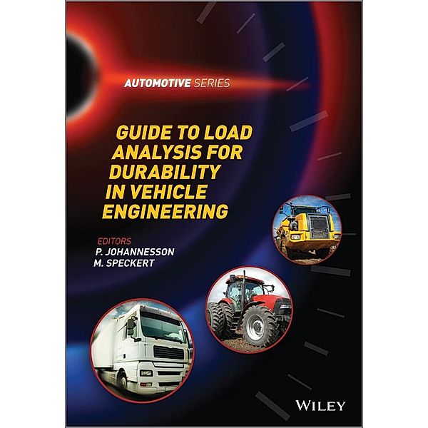 Guide to Load Analysis for Durability in Vehicle Engineering / Automotive Series