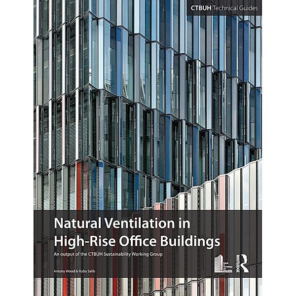 Guide To Natural Ventilation in High Rise Office Buildings