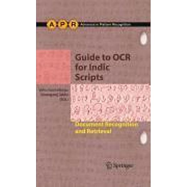 Guide to OCR for Indic Scripts / Advances in Computer Vision and Pattern Recognition