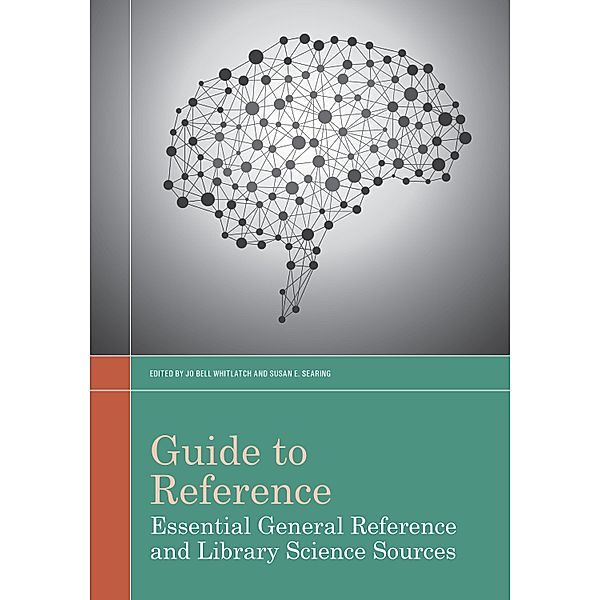 Guide to Reference in Essential General Reference and Library Science Sources