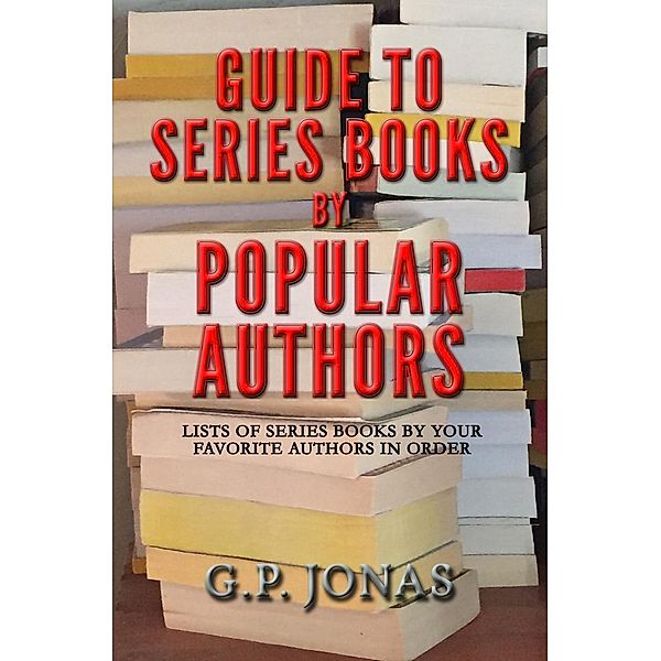 Guide to Series Books by Popular Authors, G.P. Jonas
