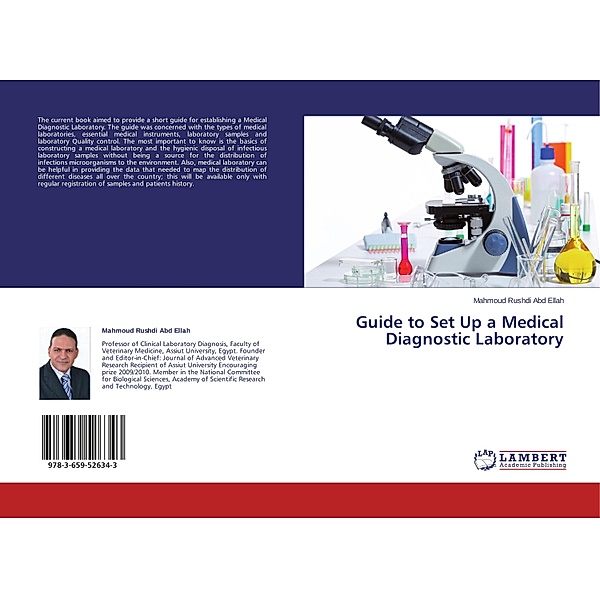 Guide to Set Up a Medical Diagnostic Laboratory, Mahmoud Rushdi Abd Ellah