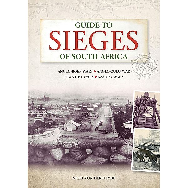 Guide to Sieges of South Africa, Nicki von der Heyde