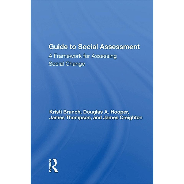 Guide To Social Impact Assessment, Kristi Branch