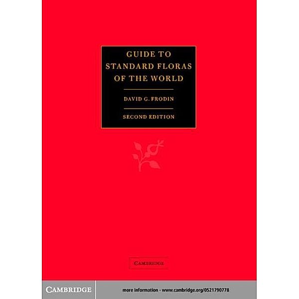 Guide to Standard Floras of the World, David G. Frodin