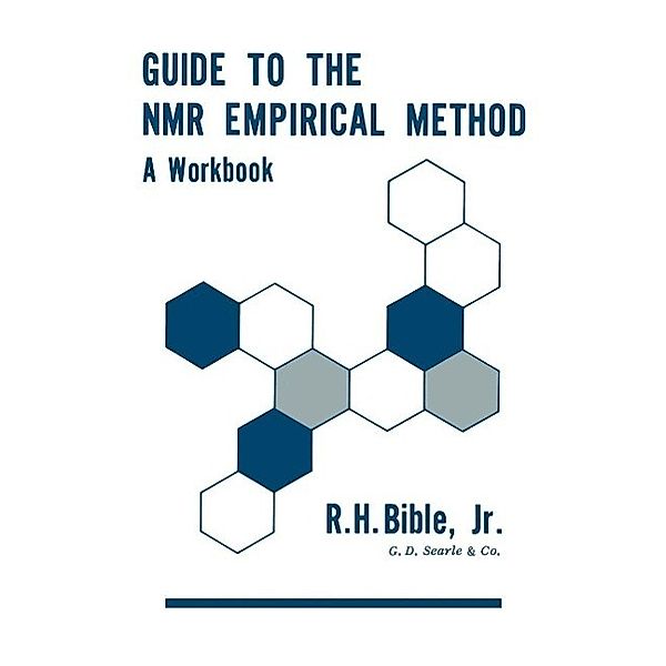 Guide to the NMR Empirical Method, Roy H. Bible