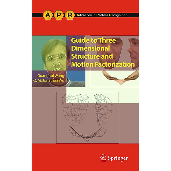 Guide to Three Dimensional Structure and Motion Factorization, Guanghui Wang, Jonathan Wu
