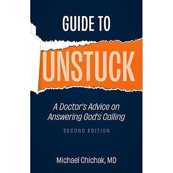 Guide to Unstuck, Michael Chichak