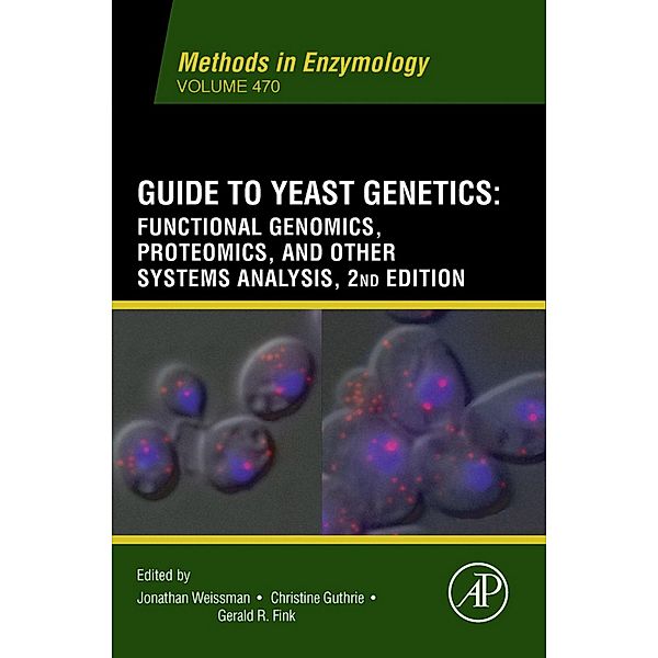 Guide to Yeast Genetics and Molecular Biology