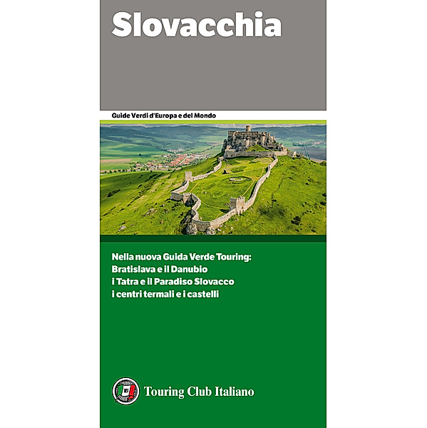 Guide Verdi d'Europa: Slovacchia, Aa. Vv.