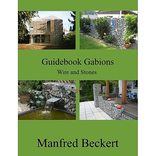 Guidebook Gabions, Manfred Beckert
