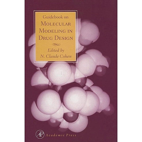 Guidebook on Molecular Modeling in Drug Design