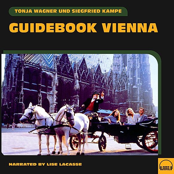 Guidebook Vienna, Siegfried Kampe, Tonja Wagner