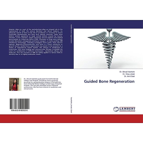 Guided Bone Regeneration, Shivali Vashisht, Vikas Jindal, Amit Goel