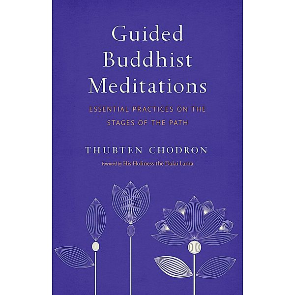 Guided Buddhist Meditations, Thubten Chodron