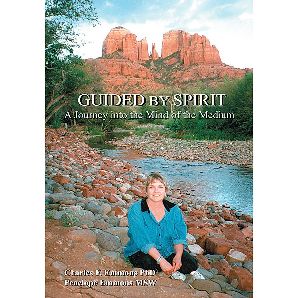 Guided by Spirit, Charles F. Emmons PhD, Penelope Emmons MSW