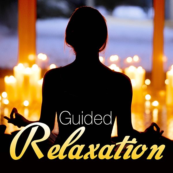 Guided Relaxation, Randy Charach