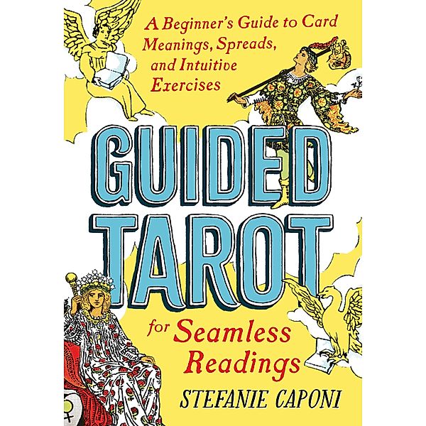 Guided Tarot / Guided Metaphysical Readings, Stefanie Caponi