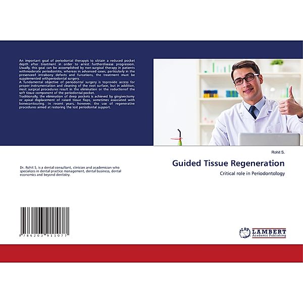 Guided Tissue Regeneration, Rohit S.