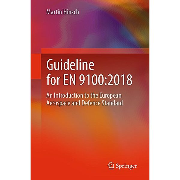 Guideline for EN 9100:2018, Martin Hinsch