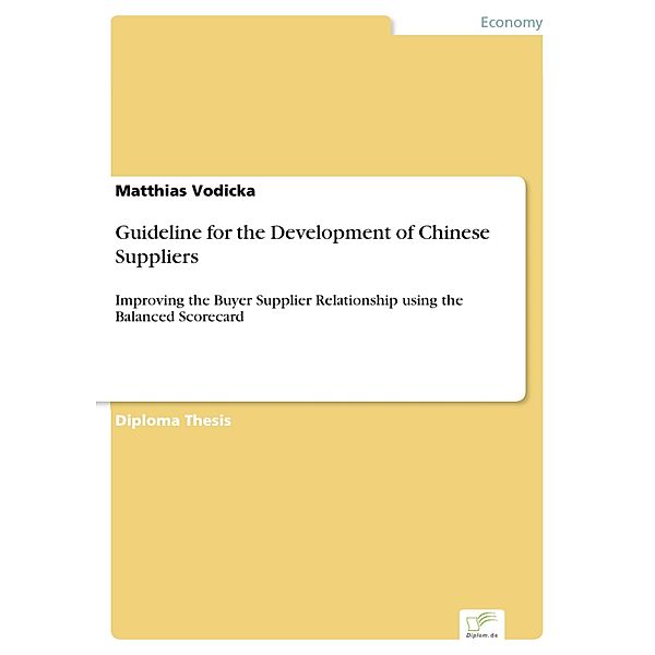 Guideline for the Development of Chinese Suppliers, Matthias Vodicka