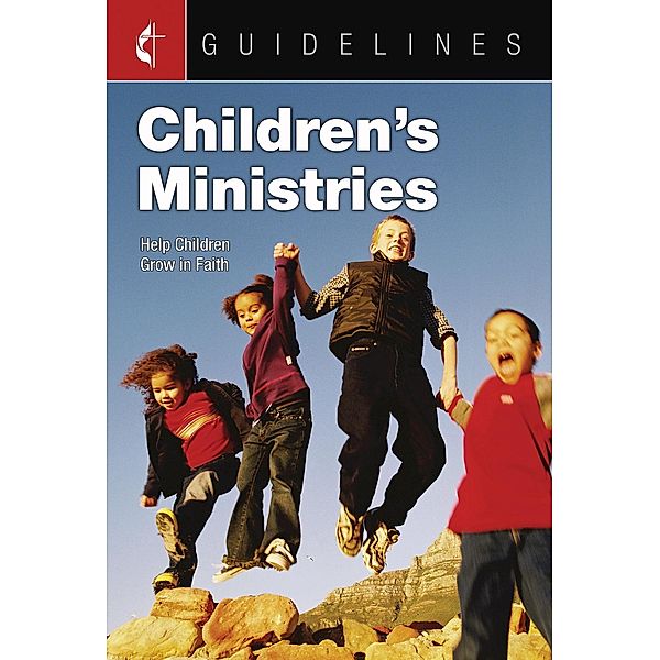 Guidelines Children's Ministries, Cokesbury