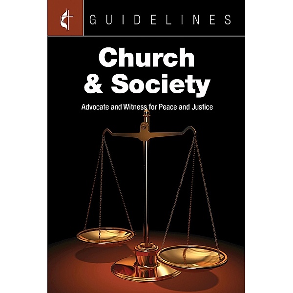 Guidelines Church & Society / Cokesbury