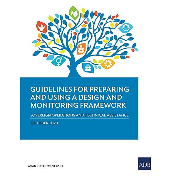Guidelines for Preparing and Using a Design and Monitoring Framework