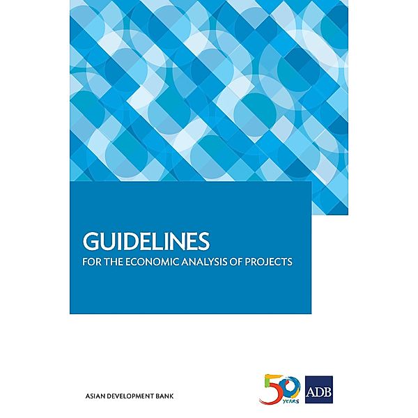 Guidelines for the Economic Analysis of Projects