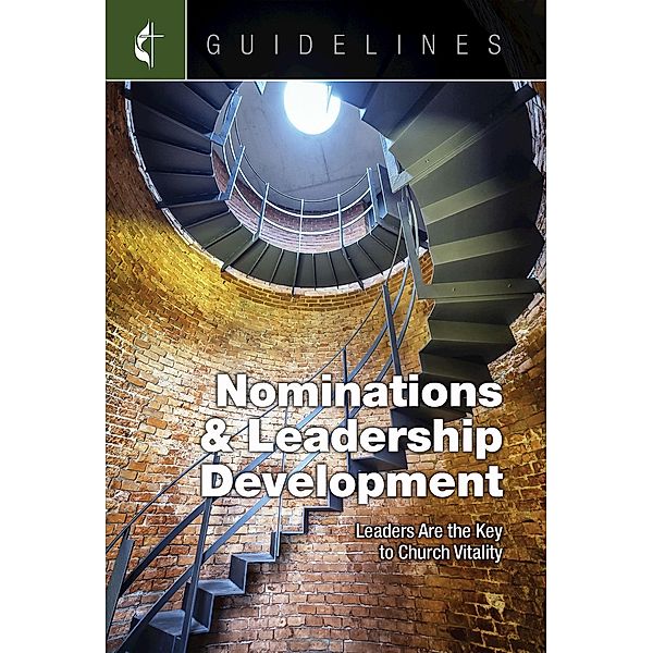 Guidelines Nominations & Leadership Development, Cokesbury