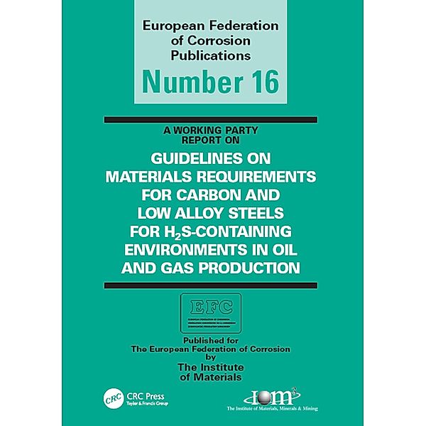 Guidelines on Materials Requirements for Carbon and Low Alloy Steels