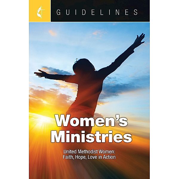 Guidelines Women's Ministries, United Methodist Womens Division