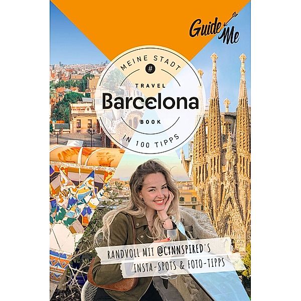 GuideMe Reiseführer Barcelona, Cynthia Locht