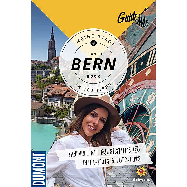 GuideMe Travel Book Bern - Reiseführer, Judith Stöckli